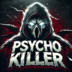 PsychoKillerSM