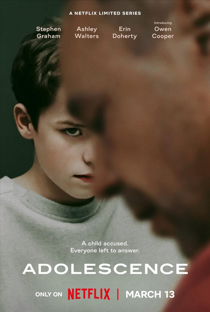   / Adolescence / 2025 , Netflix,  ,  , ,  