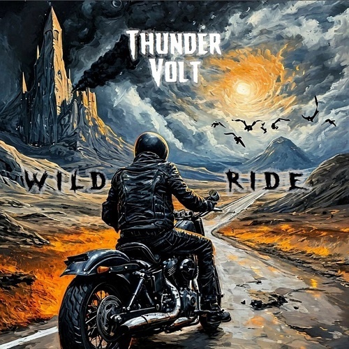 Thunder Volt - 2025 - Wild Ride  (Album) Metal, , Doom Metal, 