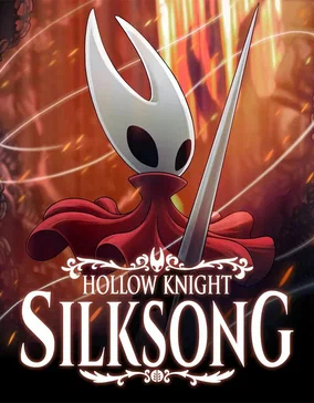 Hollow Knight: Silksong       ,   , , Hollow Knight: Silksong, ,  , Hollow Knight