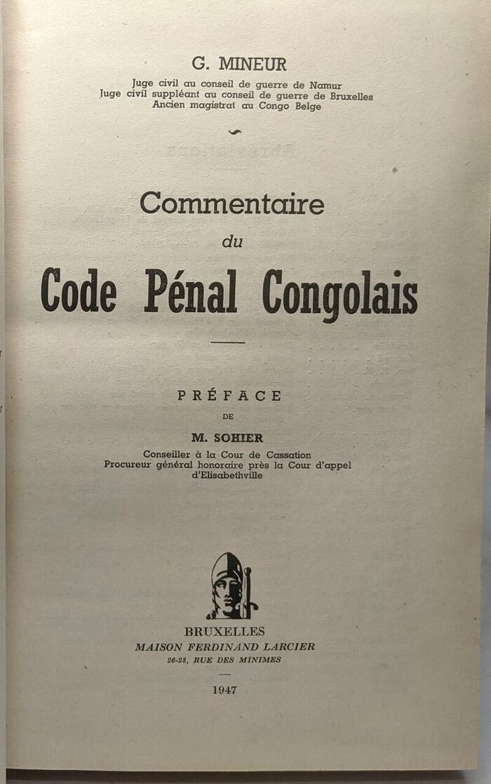 Уголовный кодекс Бельгийского Конго был полностью скопирован с кодекса Свободного государства Конго. Серьёзных изменений там не требовалось — проблема была не в самом кодексе, а в практике его применения.