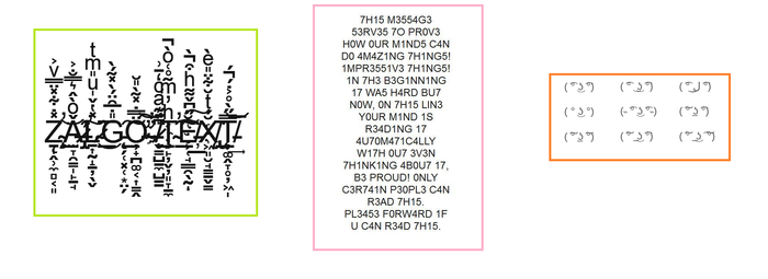 �� ������ � zalgo (1), l33t-speak (2; �������), kaomoji (3)