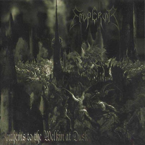 ИСТОРИЯ Black Metal. Emperor - 1997 - Anthems to the Welkin at Dusk - (Candlelight, Candle023CD)
