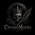ChronoMortis